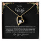 To My Wife - I Love You- Forever Love Necklace