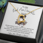 Bad Ass Daughter - Forever Love Necklace