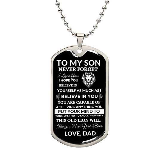 To My Son - Believe in Yourself - Love, Dad
