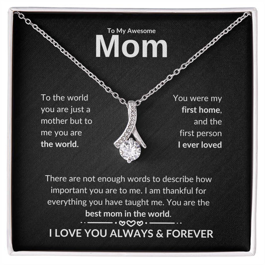 Best Mom In The World - Alluring Beauty Necklace