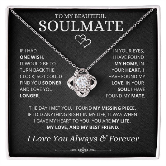 Soulmate - I Have Found My Home - Love Knot Necklace