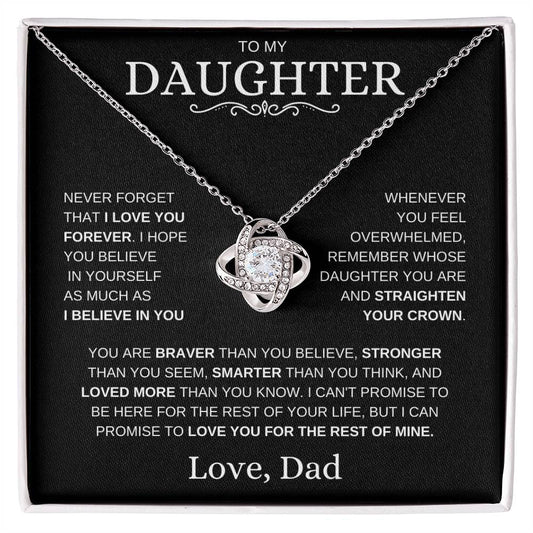 Daughter, Never Forget That I Love You - Love Knot Necklace