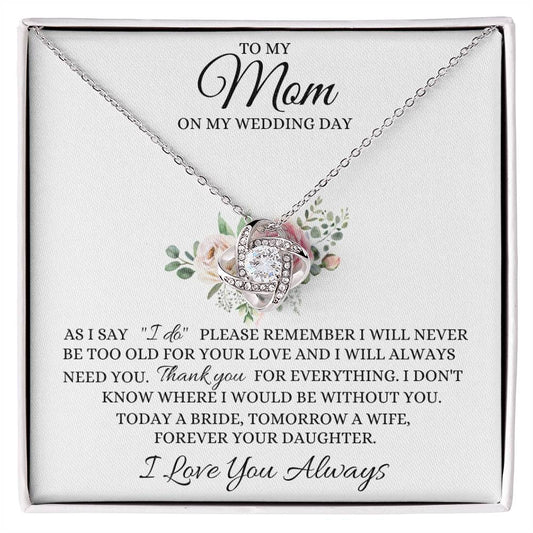 Forever Your Daughter - Love Knot Necklace