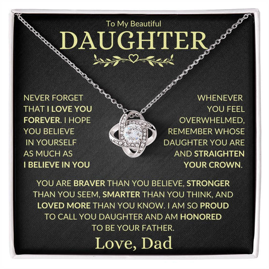 My Beautiful Daughter - I Am Proud of You - BG - Love Knot Necklace