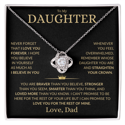 To My Daughter - I Believe In You - Love Knot Necklace