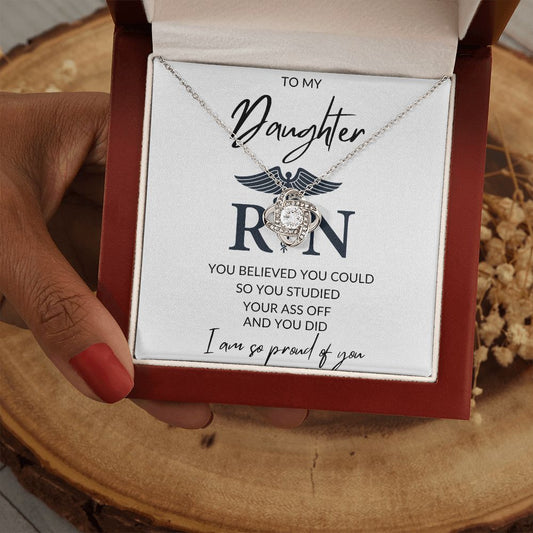 Daughter - RN- Graduation - Love Knot Necklace