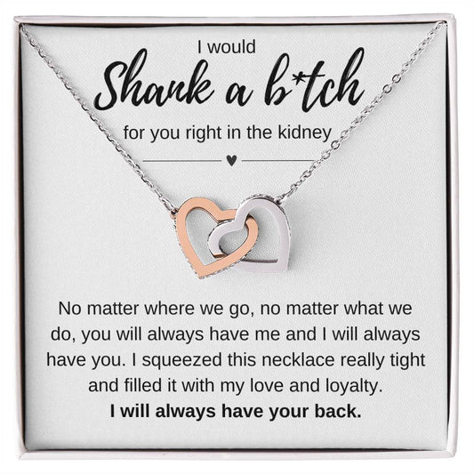 I will shank a b*tch - Interlocking Hearts Necklace - Galentine's Day Gift, Valentine's Day Gift, Birthday Gift