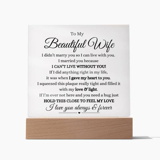 To My Beautiful Wife -Acrylic Plaque, Night Light