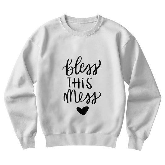 Bless This Mess - Sweatshirt