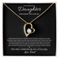 To My Daughter -  Forever My Little Girl - Forever Love Necklace