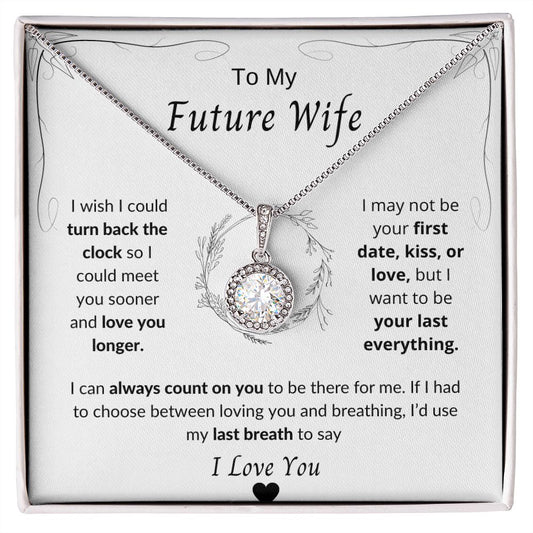 Your Last Everything - Eternal Hope Necklace
