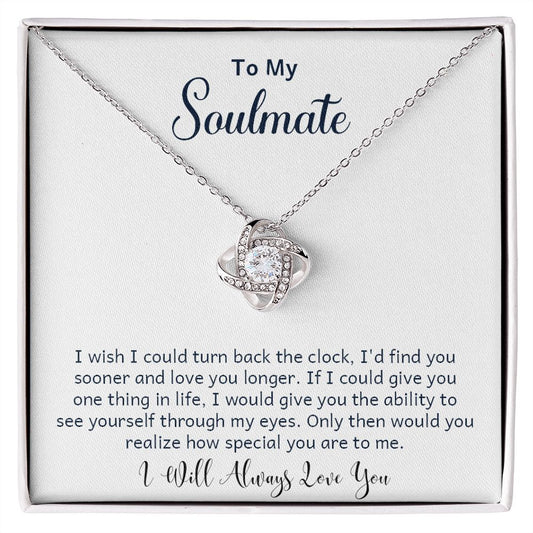 Soulmate - I Will Always Love You - Love Knot Necklace