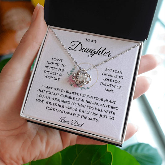 Daughter - Believe Deep In Your Heart- Love Knot Necklace