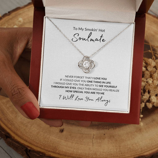 Smokin' Hot Soulmate - Love Knot Necklace