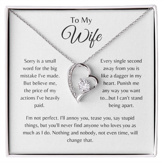 To My Wife - I'm Sorry - Forever Love Necklace